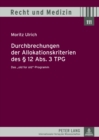 Durchbrechungen Der Allokationskriterien Des § 12 Abs. 3 Tpg : Das «Old for Old»-Programm - Book