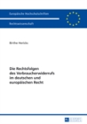 Die Rechtsfolgen Des Verbraucherwiderrufs Im Deutschen Und Europaeischen Recht - Book