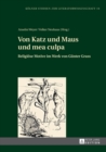 Von Katz und Maus und mea culpa : Religioese Motive im Werk von Guenter Grass - Book