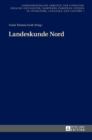 Landeskunde Nord : Beitraege zur 1. Konferenz in Goeteborg am 12. Mai 2012 - Book