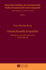 Interkulturelle Empathie : Beitraege zur deutsch-polnischen Verstaendigung - Book