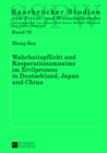 Wahrheitspflicht und Kooperationsmaxime im Zivilprozess in Deutschland, Japan und China - Book