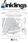 inklings - Jahrbuch fuer Literatur und Aesthetik : The Inheritance of the Inklings. Zeitgenoessische Fantasy und Phantastik. Symposium 4. bis 6. Mai 2012 in Wetzlar - Book