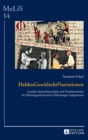 HeldenGeschlechtNarrationen : Gender, Intersektionalitaet und Transformation im Nibelungenlied und in Nibelungen-Adaptionen - Book