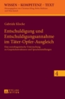 Entschuldigung und Entschuldigungsannahme im Taeter-Opfer-Ausgleich : Eine soziolinguistische Untersuchung zu Gespraechsstrukturen und Spracheinstellungen - Book