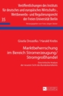 Marktbeherrschung im Bereich Stromerzeugung/Stromgro?handel : Eine kritische Analyse der neueren Sicht des Bundeskartellamts - Book