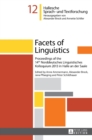 Facets of Linguistics : Proceedings of the 14 th  Norddeutsches Linguistisches Kolloquium 2013 in Halle an der Saale - Book