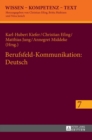 Berufsfeld-Kommunikation: Deutsch - Book