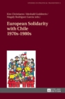 European Solidarity with Chile - 1970s - 1980s - Book