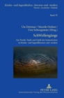 SchWellengaenge : Zur Poetik, Topik und Optik des Fantastischen in Kinder- und Jugendliteratur und -medien- Kulturanalytische Streifzuege von 'Anderswelt' bis 'Zombie' - Book