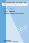 Fusion Methods for Time-Series Classification - Book