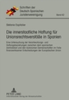 Die Innerstaatliche Haftung Fuer Unionsrechtsverstoesse in Spanien : Eine Untersuchung Der Verantwortungs- Und Haftungsbeziehungen Zwischen Dem Spanischen Zentralstaat Und Den Autonomen Gemeinschaften - Book