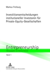 Investitionsentscheidungen Institutioneller Investoren Fuer Private-Equity-Gesellschaften - Book