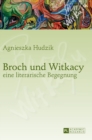 Broch Und Witkacy - Eine Literarische Begegnung - Book