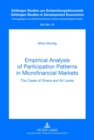 Empirical Analysis of Participation Patterns in Microfinancial Markets : The Cases of Ghana and Sri Lanka - Book