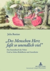 «Des Menschen Herz fat so unendlich viel» : Das Stammbuch des Volrat Graf zu Solms-Roedelheim und Assenheim- Edition mit Kommentar und Einfuehrung - Book