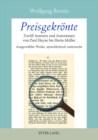 Preisgekroente : Zwoelf Autoren Und Autorinnen Von Paul Heyse Bis Herta Mueller Ausgewaehlte Werke, Sprachkritisch Untersucht - Book