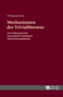 Mechanismen Der Trivialliteratur : Zur Wirkungsweise Massenhaft Verbreiteter Unterhaltungslektuere - Book