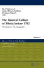 The Musical Culture of Silesia before 1742 : New Contexts – New Perspectives - Book