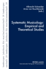 Systematic Musicology: Empirical and Theoretical Studies - Book