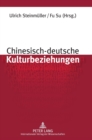 Chinesisch-deutsche Kulturbeziehungen : Unter Mitarbeit von Stefan Sklenka - Book