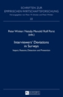 Interviewers’ Deviations in Surveys : Impact, Reasons, Detection and Prevention - Book