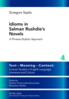 Idioms in Salman Rushdie’s Novels : A Phraseo-stylistic Approach - Book