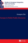 Europe in Polish Public Discourse - Book