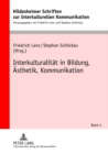 Interkulturalitaet in Bildung, Aesthetik, Kommunikation - Book