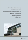 International Business - Baltic Business Development- Tallinn 2013 : Tallinn 2013 - Book