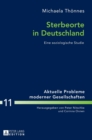 Sterbeorte in Deutschland : Eine soziologische Studie - Book