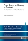From Sound to Meaning in Context : Studies in Honour of Piotr Ruszkiewicz - Book