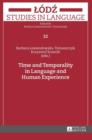 Time and Temporality in Language and Human Experience - Book