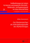 Das Markenzeichen ALS Anknuepfungspunkt Des Markenimages - Book