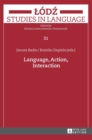 Language, Action, Interaction - Book