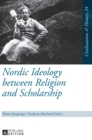 Nordic Ideology between Religion and Scholarship - Book