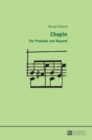 Chopin : The Preludes and Beyond - Book