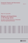 Mergers and Acquisitions in the Energy Sector : The Impact of Synergy Disclosures on Shareholder Wealth and Operating Performance - Book