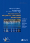 America Romana: Perspektiven Transarealer Vernetzungen - Book