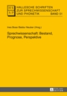 Sprechwissenschaft: Bestand, Prognose, Perspektive - Book