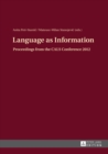 Language as Information : Proceedings from the CALS Conference 2012 - Book