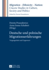 Deutsche Und Polnische Migrationserfahrungen : Vergangenheit Und Gegenwart - Book