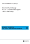 Innenentwicklung - Fach- Und Rechtsfragen Der Umsetzung - Book