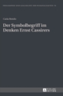 Der Symbolbegriff im Denken Ernst Cassirers - Book