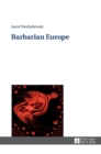Barbarian Europe - Book