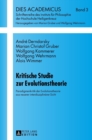 Kritische Studie zur Evolutionstheorie : Paradigmenkritik der Evolutionstheorie aus neuerer interdisziplinaerer Sicht - Book