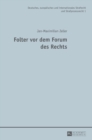Folter VOR Dem Forum Des Rechts - Book