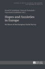 Hopes and Anxieties in Europe : Six Waves of the European Social Survey - Book