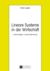 Lineare Systeme in Der Wirtschaft : Lineare Algebra, Lineare Optimierung - Book