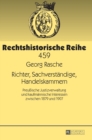 Richter, Sachverstaendige, Handelskammern : Preu?ische Justizverwaltung und kaufmaennische Interessen zwischen 1879 und 1907 - Book